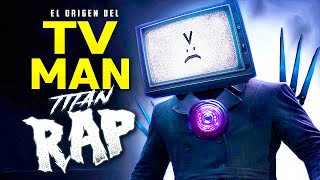 SU VERDADERO ORIGEN 😱 RAP de LOS SKIBIDI TOILET y el TITAN TV MAN en ESPAÑOL 😱 [upl. by Jann]