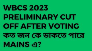 wbcs 2023 prelims expected cut off  prediction based on 3 factors [upl. by Adnerad193]