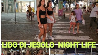 LIDO DI JESOLO NIGHT LIFE ITALY 🇮🇹 [upl. by Bruner]