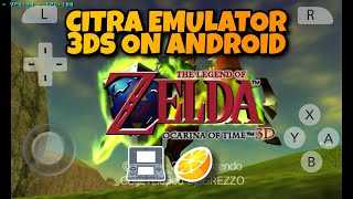 Complete Guide to Install Citra Emulator 3DS on Android [upl. by Evante]