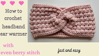 How to crochet twisted headbandcrochet ear warmer tutorialeven berry stitch [upl. by Rillis9]