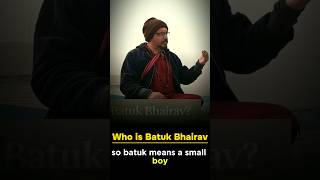 Batuk Bhairav Describes Through Tantra Shastra by Rajarshi Nandy [upl. by Accber464]