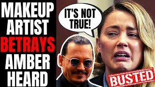 Amber Heards Own Makeup Artist DESTROYS Her Testimony  Betrays Her To Tell TRUTH About Johnny Depp [upl. by Otte]