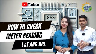 How to Check Meter Reading for LampT and HPL A StepbyStep Guide [upl. by Niela]