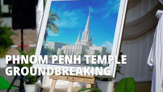 Phnom Penh Cambodia Temple Groundbreaking [upl. by Elleyoj]