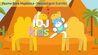 NEZVANI GOST KAMILE  PESME BORE MAJDANCA  IDJKids [upl. by Ydak474]