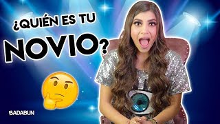 Preguntas que siempre he evadido  ¿Quién es mi novio [upl. by Anne]