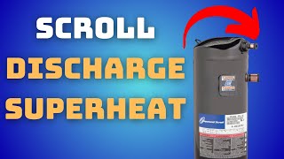 Scroll Compressor Discharge Superheat [upl. by Kimberli]