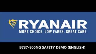 Ryanair Safety Demo B737800NG ENGLISH [upl. by Ikram]