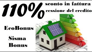 EcoBonus 110 sconto in fattura e cessione del credito capiamo come sfruttarlo  Ing Marco Bini [upl. by Lamarre]