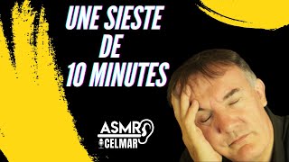 ASMR 10 Minutes pour une Sieste Relaxante [upl. by Mintun]