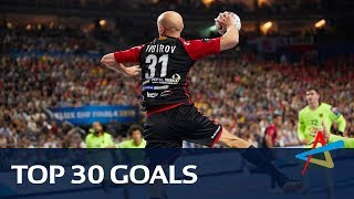 Top 30 Goals  VELUX EHF Champions League 201819 [upl. by Iris]