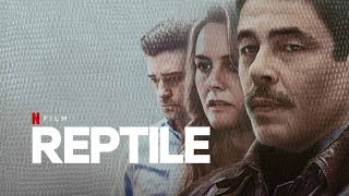 Reptile 2023 Movie  Benicio del Toro Justin Timberlake Alicia  Reptile Movie Full Facts Review [upl. by Enomas978]