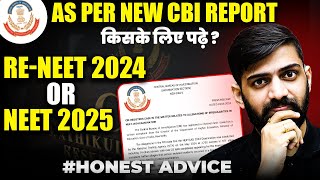 CBI Investigation on NEET 2024  ReNEET or NEET 2025 What to Do  NEET 2024 Latest Update [upl. by Irfan876]