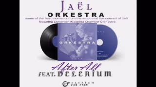 Jaël  After All Orkestra Live Version [upl. by Aisereht]