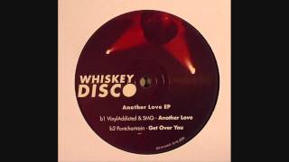 Pontchartrain  Get Over You Whiskey Disco 29 [upl. by Ylahtan370]