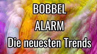 BOBBEL ALARM ❤️ Brandneue Bobbelsorte 😱😍 [upl. by Clayborne611]