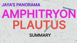 AMPHITRYON BY PLAUTUS  SUMMARY [upl. by Divad]