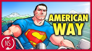 Why Does SUPERMAN Fight for the AMERICAN WAY  Comic Misc  NerdSync [upl. by Emiaj]