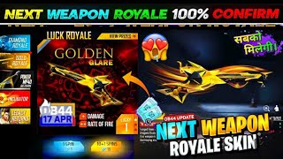 NEXT WEAPON ROYALE FREE FIRE 🥳🤯  OB44 UPDATE  FREE FIRE NEW EVENT  FF NEW EVENT  UPCOMING EVENTS [upl. by Funda]