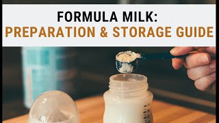 Infant Formula Milk The Right Way to Prepare Store and Handle Infant Formula Milk [upl. by Iman]