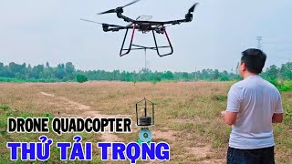 Drone Quadcopter 26M của mình thử nâng tạ [upl. by Otrebla]