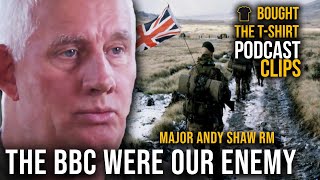 BBC Colluded With Our Enemy  Major Andy Shaw Royal Marines  Podcast CLIPS [upl. by Godbeare]