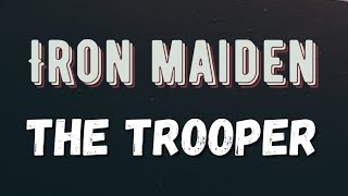 The Trooper  Iron Maiden  Lyrics [upl. by Azelea814]