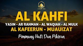 Bacaan Alquran  alkahfi yasin alwaqia arrahman almulk alkafeerun almuauizat  penenang hati [upl. by Litt8]