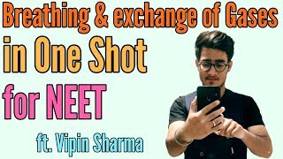 Breathing and Exchange of Gases in One Shot for NEET by Vipin Sharma [upl. by Thornton197]