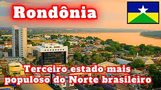 CONHEÇA RONDÔNIA O DESENVOLVIMENTO NA REGIÃO NORTE DO BRASIL [upl. by Sisson151]