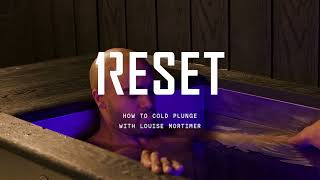 Reset  How To Cold Plunge [upl. by Ylime]