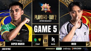 MPL PH S14  PLAYOFFS DAY 2  FCAP VS BLCK GAME 5 [upl. by Lasala]