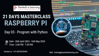 Day 03  Program with Python  Raspberry pi course with Project  Pantech elearning [upl. by Harbird]