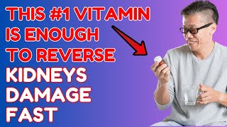 Shocking Study This Vitamin Reverses Kidney Damage [upl. by Llorrad]