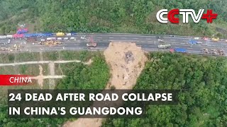 24 Dead After Road Collapse in Chinas Guangdong [upl. by Gomez768]