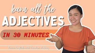 ADJECTIVES ‖ What is an ADJECTIVE ‖ Kinds of Adjectives ‖ Aubrey Bermudez [upl. by Eisler]