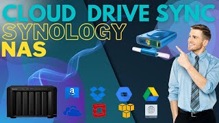 Synology NAS Cloud Sync  Sync Google Drive Dropbox OneDrive Synology DiskStation [upl. by Viola]