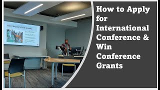 How to Apply for International Conference amp Win Conference Grants [upl. by Valleau]