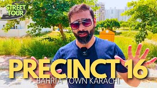 2024 Lets Go on A Street Tour of Precinct 16 Bahria Town Karachi bahriatownkarachi [upl. by Uta706]