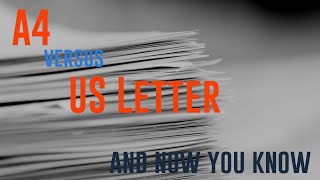 A4 versus US Letter  Battle of the paper sizes [upl. by Duwalt]