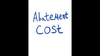 Environmental Economics Abatement Cost 1 [upl. by Bisset612]