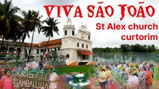 VIVA SAO JOAO 2024  st alex church curtorim South Goa [upl. by Kolnick]