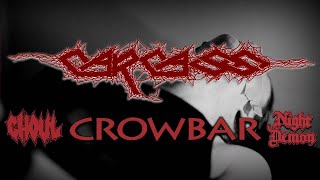 CARCASS  2016 North American Tour with Crowbar Ghoul Night Demon [upl. by Ellenoj]