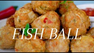 THE BEST FISH BALL FILIPINO RECIPE [upl. by Judson]