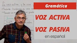 La voz activa y la voz pasiva en español [upl. by Ecnal]