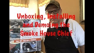 Unboxing Installing and Demoing the Smoke Chief from Smoke House Products [upl. by Karil432]