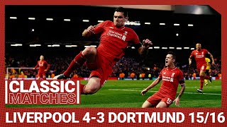 European Classic Liverpool 43 Borussia Dortmund  An incredible Anfield comeback [upl. by Seuguh]