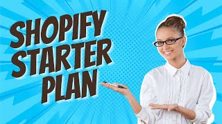 Shopify Starter Plan Review Best for Dropshipping 2024 [upl. by Elmer]