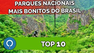 Os 10 Parques Naturais MAIS BONITOS do BRASIL [upl. by Beatrisa620]